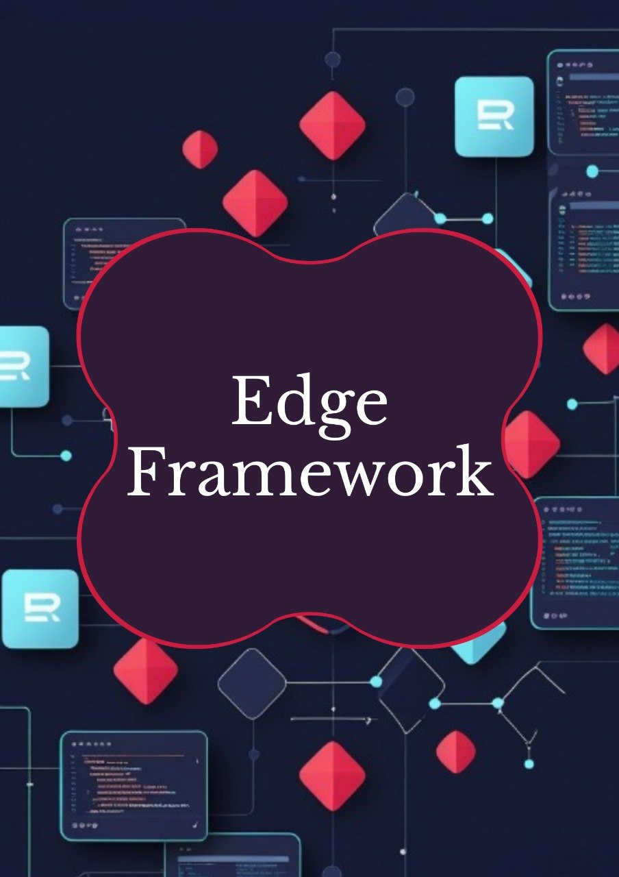 Digital graphic with the words 'Edge Framework' in white serif text inside a dark purple cloud-like shape, surrounded by abstract red geometric shapes, code panels, and light blue 'R' logos on a dark navy background.